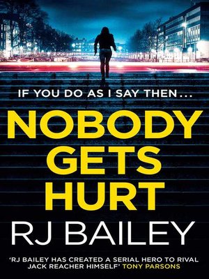 cover image of Nobody Gets Hurt